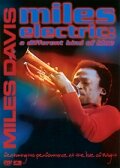 Miles Electric: A Different Kind of Blue (2004) постер
