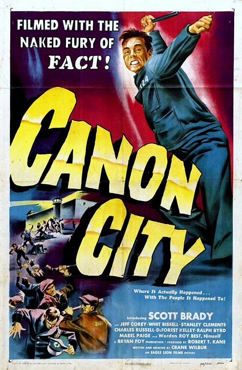 Canon City (1948) постер