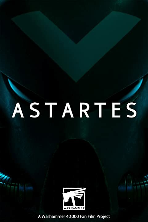 Astartes (2018) постер