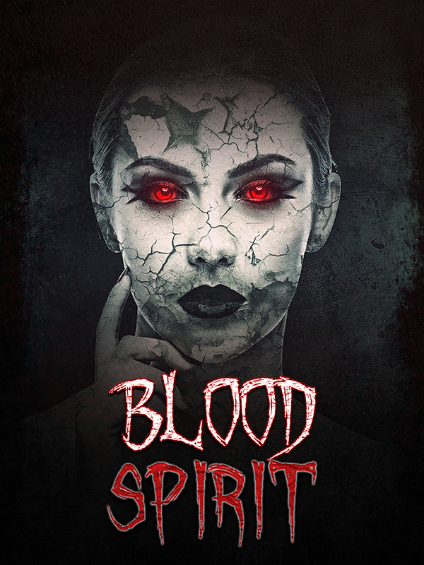 Blood Spirit (2020) постер