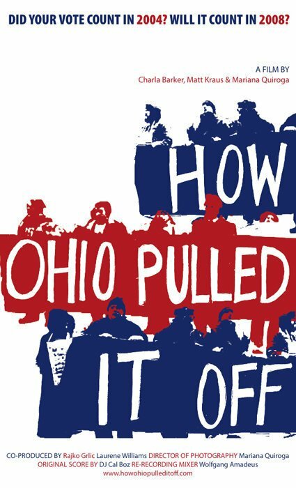 How Ohio Pulled It Off (2008) постер