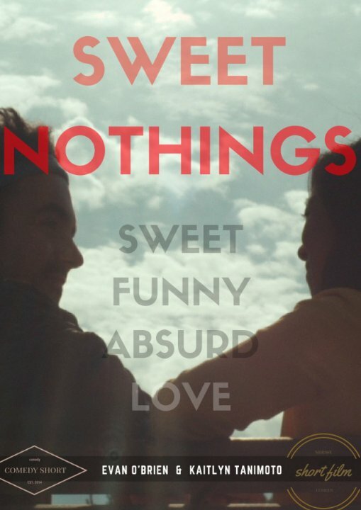 Sweet Nothings (2015) постер