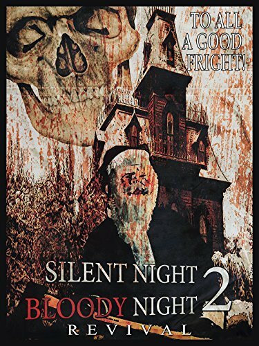 Silent Night, Bloody Night 2: Revival (2015) постер