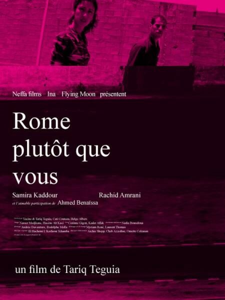 Roma wa la n'touma (2006) постер