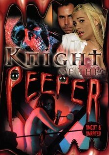 Knight of the Peeper (2006)